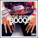 Sticky Feat. Ms Dynamite — Booo!